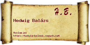 Hedwig Balázs névjegykártya